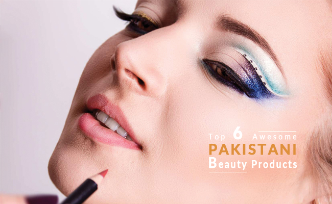Top 6 Awesome Pakistani Beauty Products